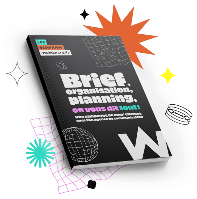 Couverture du livre blanc "Brief, organisation, planning, on vous dit tout"